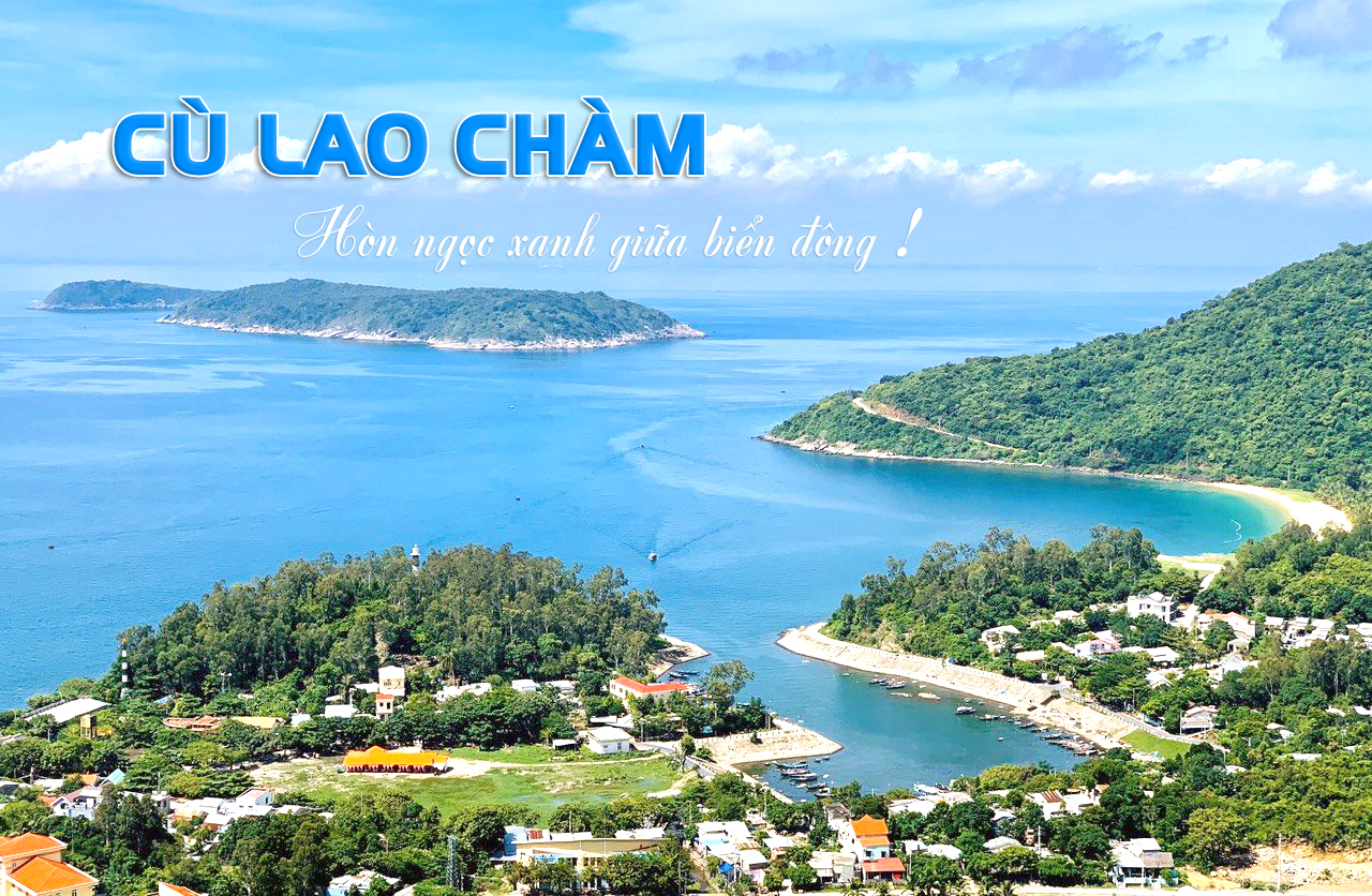 Cù Lao Chàm- Hòn ngọc xanh giữa biển đông