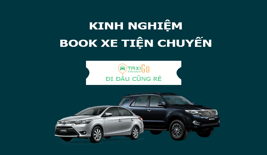 Kinh nghiệm book xe tiện chuyến vào mùa cao điểm cùng Taxigo